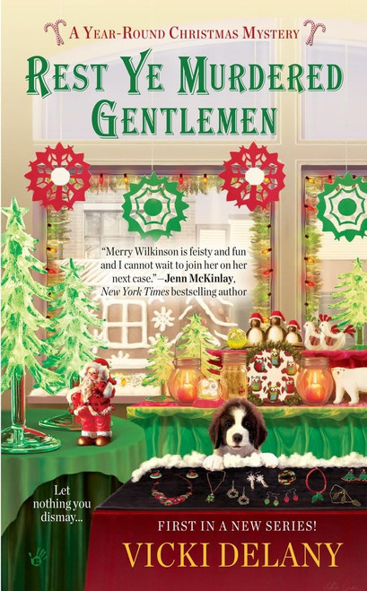 Rest Ye Murdered Gentlemen (A Year-Round Christmas Mystery)