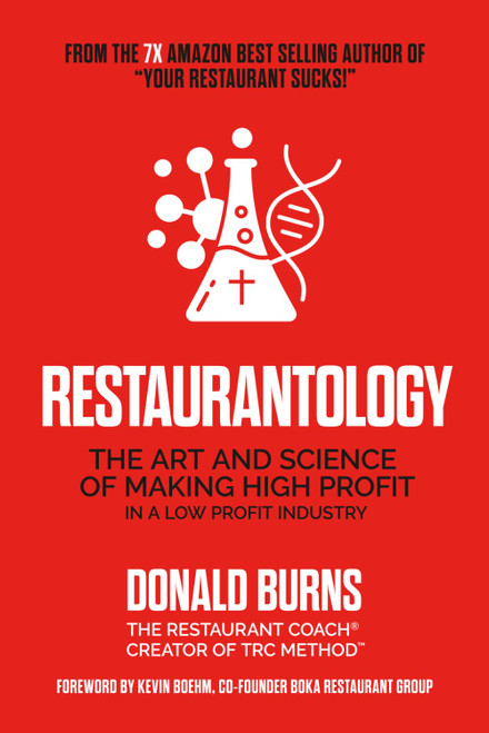 Restaurantology: The Art and Science of High Profit in a Low Profit