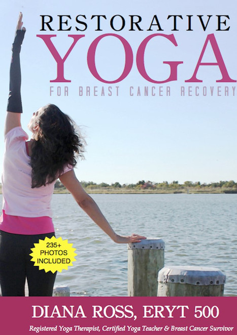 Restorative Yoga For Breast Cancer Recovery