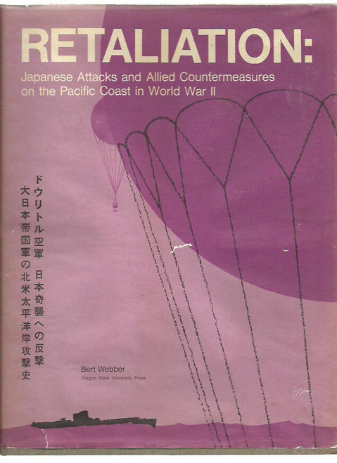 Retaliation: Japanese Attacks and Allied Countermeasures on the Pacific