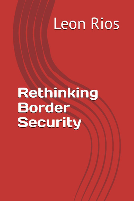 Rethinking Border Security