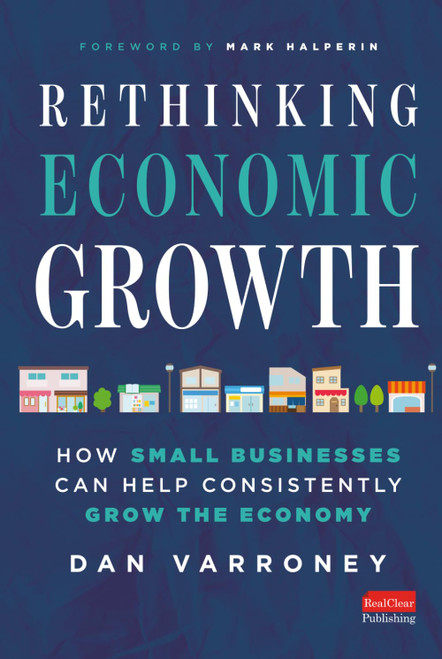 Rethinking Economic Growth: How Small Businesses Can Help Consistently