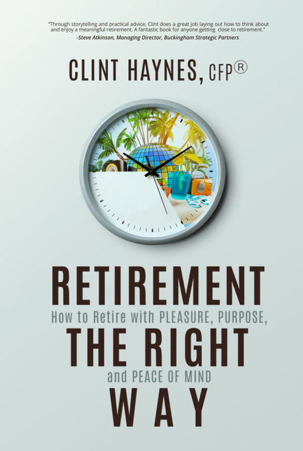 Retirement the Right Way: How to Retire with Pleasure