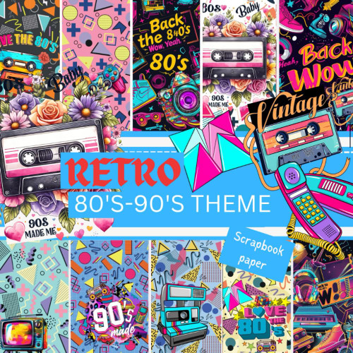RETRO 80'S-90'S THEME SCRAPBOOK PAPER