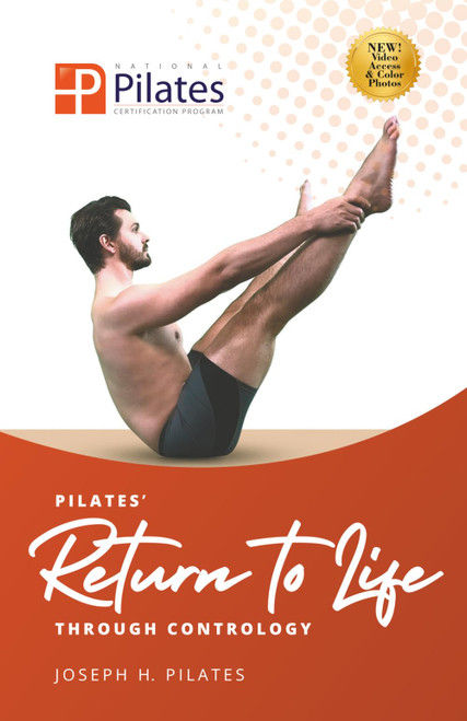 Return to Life Through Contrology