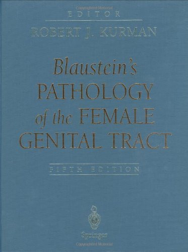Blaustein's Pathology Of The Female Genital Tract