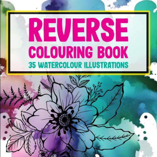 Reverse Colouring Book - 35 watercolour illustrations