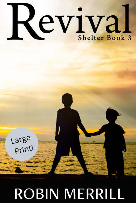 Revival: Large Print Edition