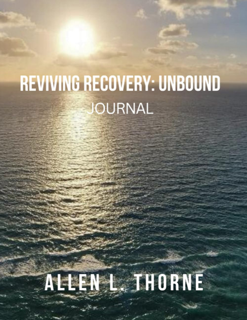 Reviving Recovery: Unbound Journal