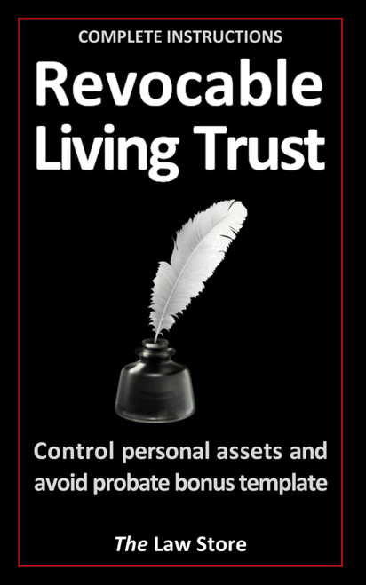 Revocable Living Trust: Control Personal Assets And Avoid Probate Bonus