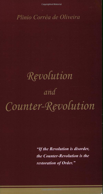 Revolution and Counter-Revolution.