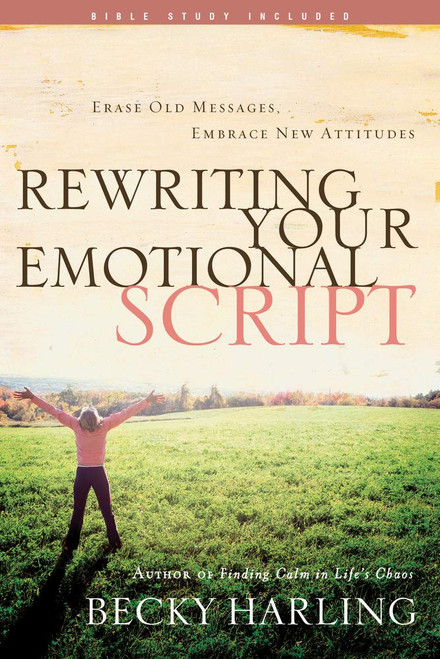 Rewriting your Emotional Script