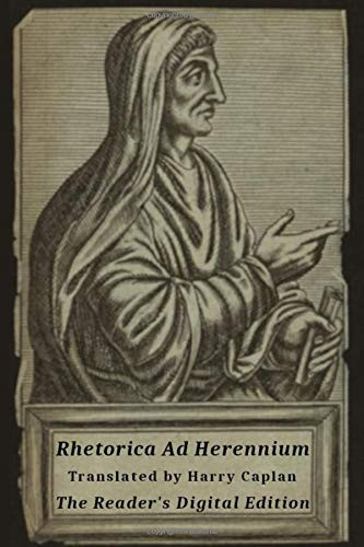 Rhetorica Ad Herennium: The Reader's Digital Edition