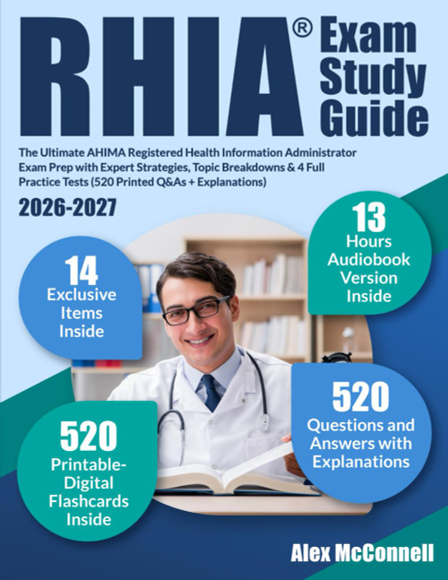RHIA Exam Study Guide: The Ultimate AHIMA Registered Health Information