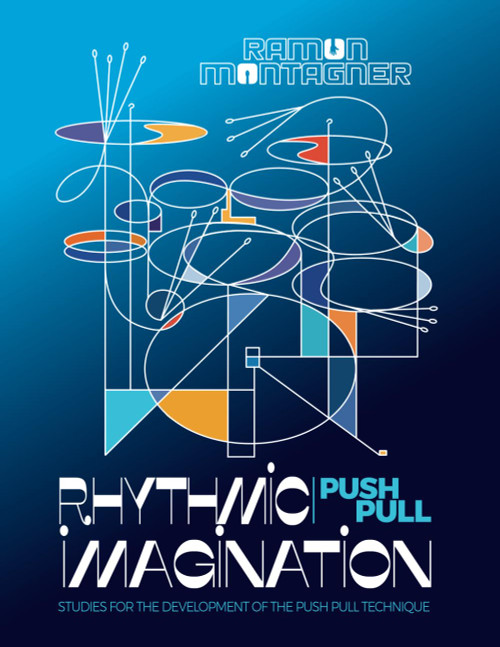 Rhythmic Imagination: Studies for the Development of the Push Pull