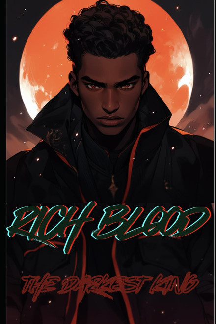 RICH BLOOD: Volume 1