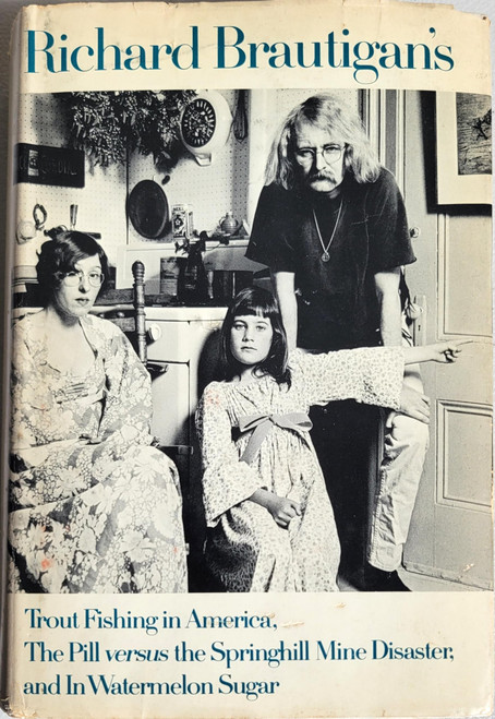 Richard Brautigan's Trout Fishing in America