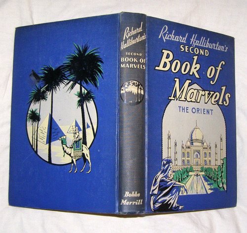Richard Halliburton's Second Book Of Marvels - The Orient