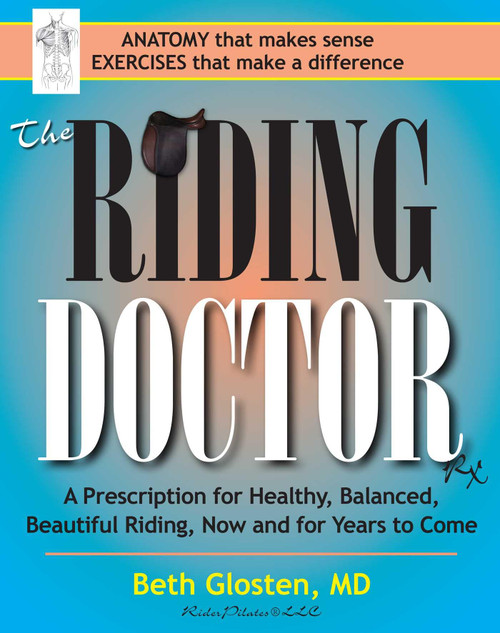 Riding Doctor: A Prescription for Healthy