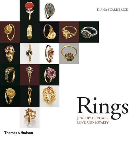 Rings: Jewelry of Power, Love, and Loyalty