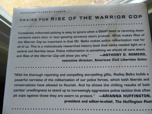 Rise of the Warrior Cop: The Militarization of America's Police Forces