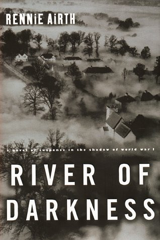 River of Darkness: A Novel of Suspense