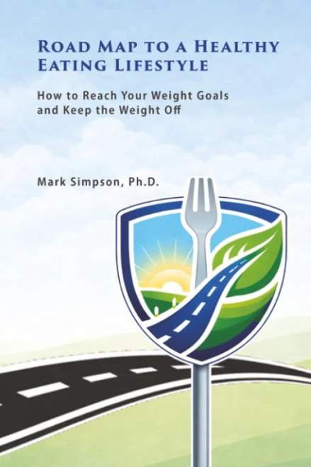 Road Map to a Healthy Eating Lifestyle