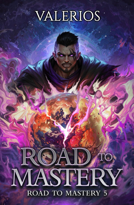 Road to Mastery 5: A LitRPG Apocalypse Adventure
