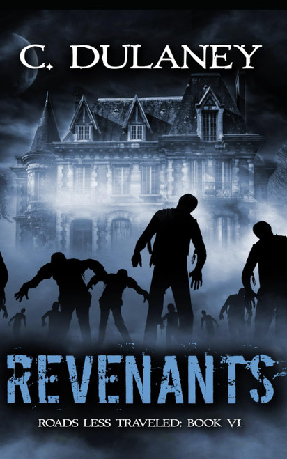 Roads Less Traveled VI: Revenants