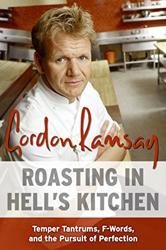 Roasting in Hell's Kitchen: Temper Tantrums