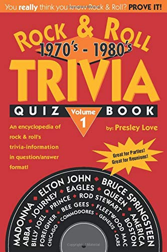 Rock & Roll TRIVIA Quiz Book: 1970's - 1980's