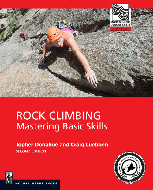 Rock Climbing: Mastering Basic Skills