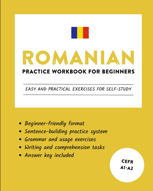 Romanian Practice Workbook for Beginners