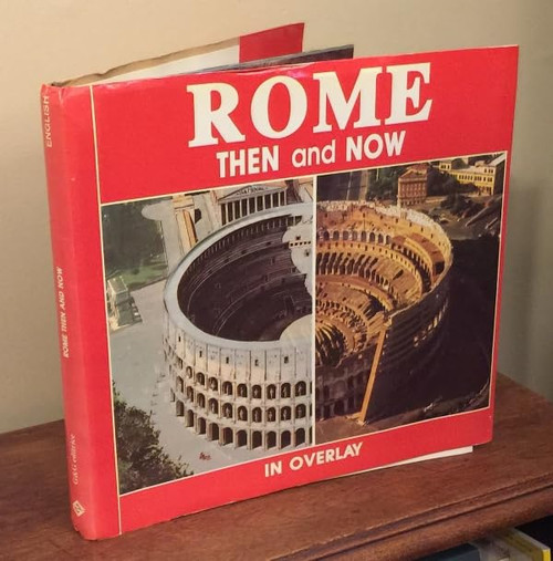 Rome Then and Now in Overlay