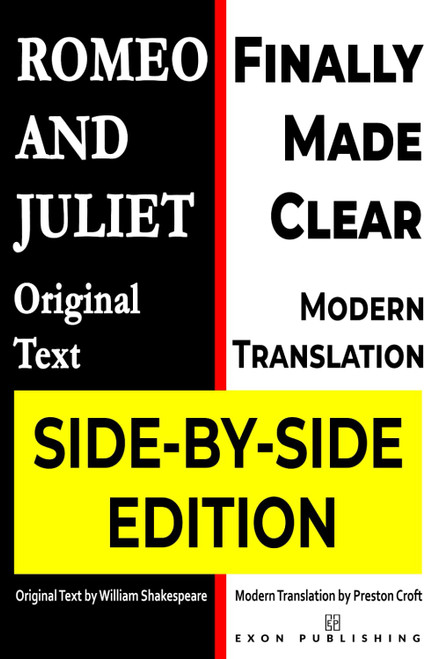 Romeo and Juliet: Original Text and Modern American English Translation
