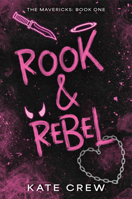 Rook & Rebel: A Dark Revenge Romance of Obsession and High-Speed Thrills
