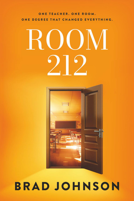 Room 212: One Teacher. One Room. One Degree That Changed Everything
