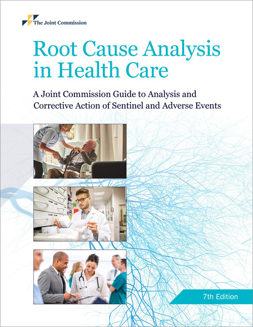 Root Cause Analysis in Health Care
