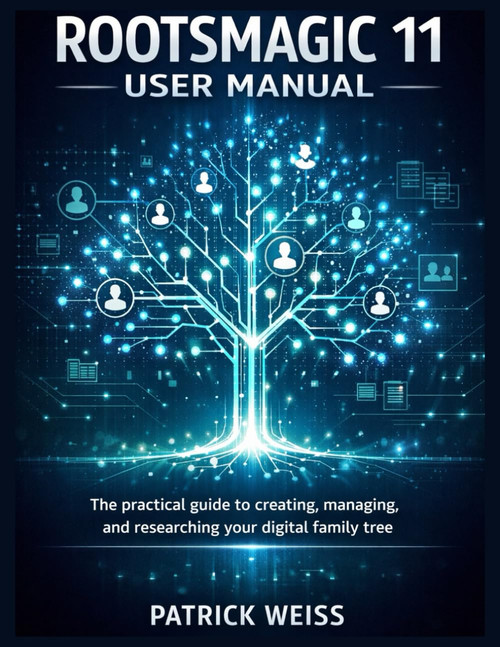 ROOTSMAGIC 11 USER MANUAL: The practical guide to creating