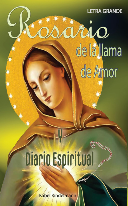 Rosario de la Llama de Amor