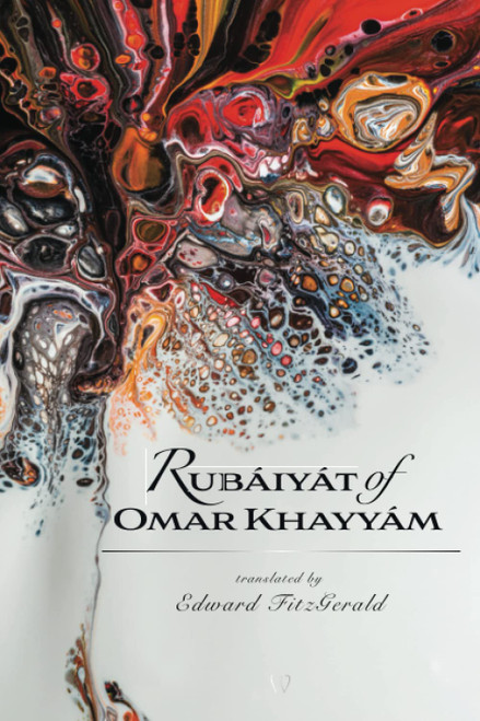 Rubáiyát of Omar Khayyám