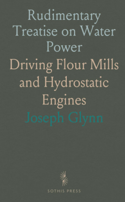 Rudimentary Treatise on Water Power