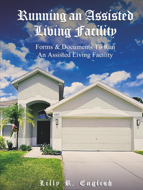 Running an Assisted Living Facility