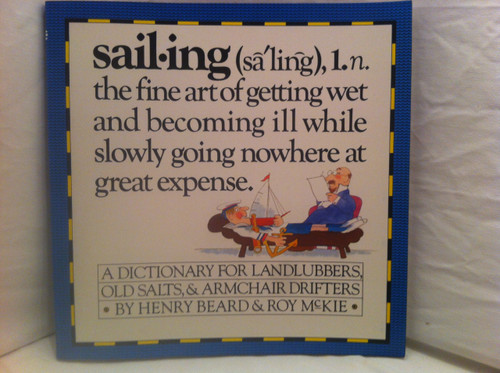 Sailing - A Sailor's Dictionary - A Dictionary for Landlubbers
