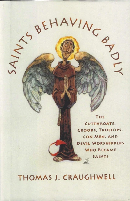 Saints Behaving Badly: The Cutthroats