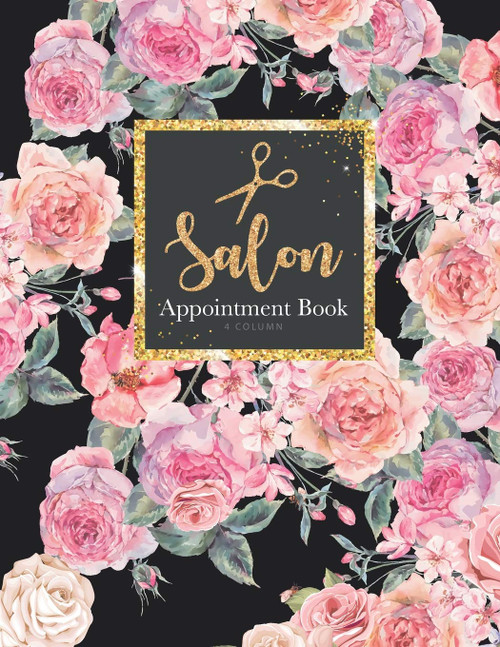 Salon Appointment Book 4 Column: Planner Personal Organizers Schedule