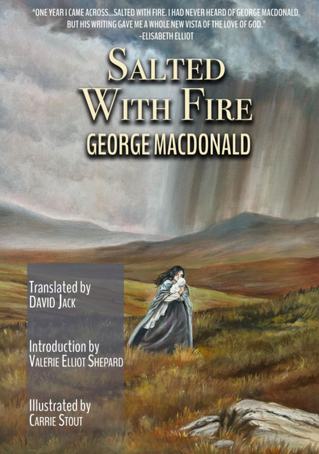 Salted With Fire: The Scots-English Edition