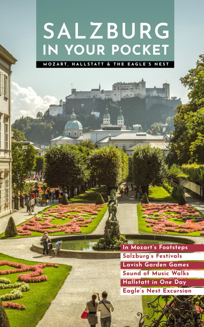 Salzburg in Your Pocket: Mozart, Hallstatt & the Eagle's Nest