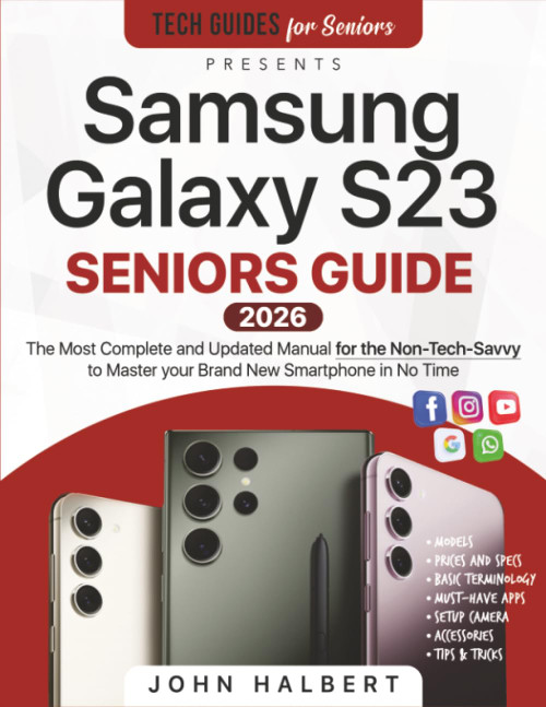 Samsung Galaxy S23 Seniors Guide