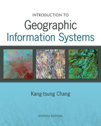 Introduction To Geographic Information Systems